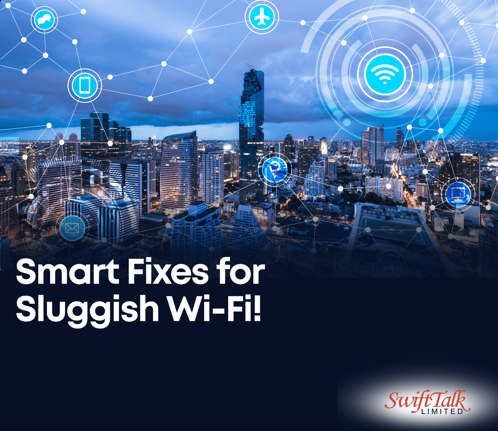 Smart Fixes for Sluggish Wi-Fi!